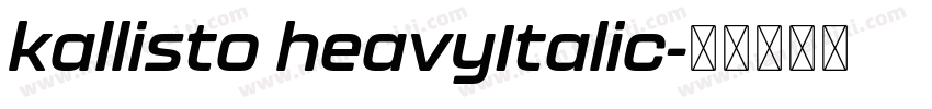 kallisto heavyItalic字体转换